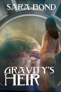 Enlarge image Cover: Gravity's Heir - BLACK ROSE WRITING