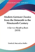 Cover: Modern German Classics from the Sixteenth to the Nineteenth Century - Kessinger Publishing