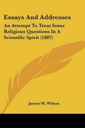 Cover: Essays And Addresses - Kessinger Publishing
