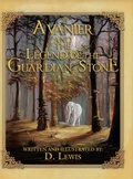 Cover: Avanier and the Legend of the Guardian Stone - AUTHORHOUSE
