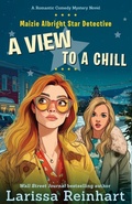 Cover: A View to a Chill - Past Perfect Press