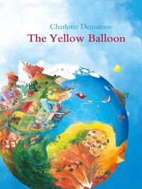Enlarge image Cover: The Yellow Balloon - Lemniscaat Ltd