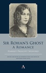 Cover: Sir Rohan's Ghost. A Romance - Anthem Press