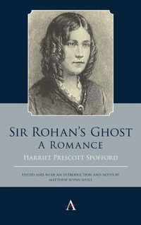 Enlarge image Cover: Sir Rohan's Ghost. A Romance - Anthem Press