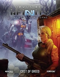 Enlarge image Cover: Infinity - Cost of Greed (Infinity RPG Supp.) - Modiphius
