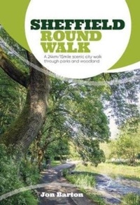 Enlarge image Cover: Sheffield Round Walk - Vertebrate Publishing Ltd