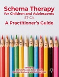 Cover: Schema Therapy with Children and Adolescents - Pavilion Publishing and Media Ltd