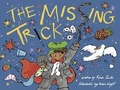Cover: The Missing Trick - Cicada Books Limited