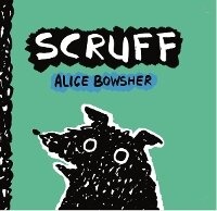 Enlarge image Cover: Scruff - Cicada Books Limited