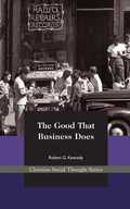 Cover: The Good That Business Does - Acton Institute