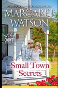 Cover: Small-Town Secrets - Dragonfly Press