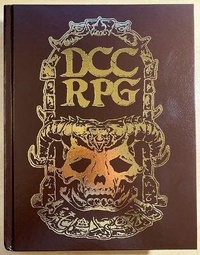 Enlarge image Cover: Dungeon Crawl Classics RPG Demon Skull Re-Issue Ltd. Ed. (Ogl Fantasy Rpg, Hardback) - Goodman Games