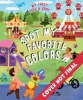 Cover: The Spot My Favorite Colors - Clever Publishing
