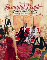 Abbildung von: Beautiful People of the Cafe Society - Flammarion