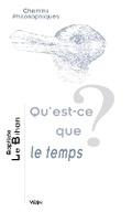 Cover: Qu'est-CE Que Le Temps? - Librarie Philosophique J. Vrin