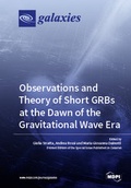 Cover: Observations and Theory of Short GRBs at the Dawn of the Gravitational Wave Era - MDPI