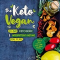Cover: The Keto Vegan - HMPL Publishing