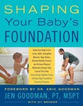 Cover: Shaping Your Baby's Foundation - HarperPaperbacks
