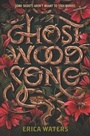 Cover: Ghost Wood Song - HarperCollins
