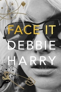 Abbildung von: Face It - Dey Street Books
