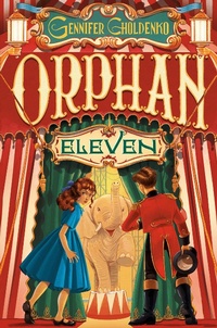Enlarge image Cover: Orphan Eleven - Wendy Lamb Books