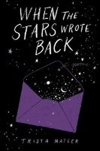 Enlarge image Cover: When the Stars Wrote Back - Random House USA Children's Books