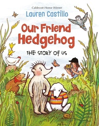 Enlarge image Cover: Our Friend Hedgehog - Ballantine Books Inc.