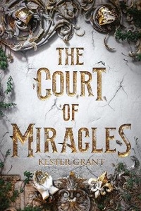Enlarge image Cover: The Court of Miracles - Knopf Books for Young Readers