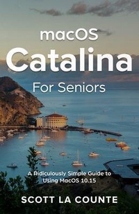 Abbildung von: MacOS Catalina for Seniors - SL Editions