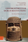 Cover: Geschichtskultur durch Restitution? - B&ouml;hlau