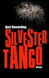 Enlarge image Cover: Silvestertango - BoD - Books on Demand