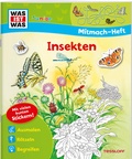 Cover: WAS IST WAS Junior Mitmach-Heft. Insekten - Tessloff Verlag Ragnar Tessloff GmbH & Co. KG