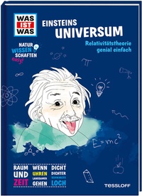 Abbildung von: WAS IST WAS Naturwissenschaften easy! Physik. Einsteins Universum. - Tessloff Verlag Ragnar Tessloff GmbH & Co. KG
