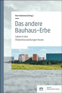 Abbildung von: Das andere Bauhaus-Erbe - Berliner Wissenschafts-Verlag