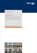 Cover: Bankenunion II: Sanierung und Abwicklung von Kreditinstituten - DG Nexolution