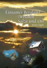 Abbildung von: Einsames Bergland zwischen Salza und Ois - KRAL