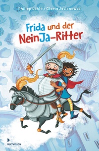 Enlarge image Cover: Frida und der NeinJa-Ritter - mixtvision
