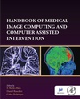 Cover: Handbook of Medical Image Computing and Computer Assisted Intervention - Academic Press