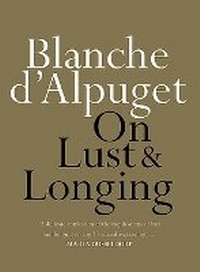 Enlarge image Cover: On Lust & Longing - Hachette Australia