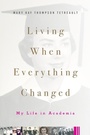 Bild: Living When Everything Changed - Rutgers University Press