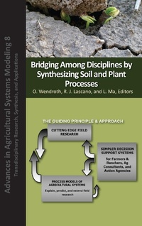 Enlarge image Cover: Bridging Among Disciplines by Synthesizing Soil and Plant Processes - American Society of Agronomy