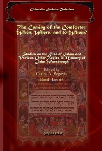 Abbildung von: The Coming of the Comforter: When, Where, and to Whom? - Gorgias Press