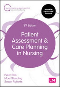 Enlarge image Cover: Patient Assessment and Care Planning in Nursing - Learning Matters Ltd