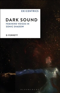 Abbildung von: Dark Sound - Bloomsbury Academic USA