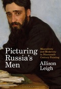 Cover: Picturing Russia's Men - Bloomsbury Visual Arts
