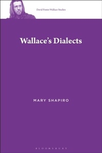 Abbildung von: Wallace's Dialects - Bloomsbury Academic USA