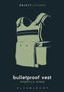 Cover: Bulletproof Vest - Bloomsbury Academic USA