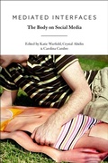 Cover: Mediated Interfaces - Bloomsbury Academic USA