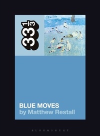 Abbildung von: Elton John's Blue Moves - Bloomsbury Academic USA