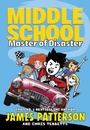 Cover: Middle School: Master of Disaster - Arrow (Young)